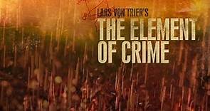 The Element of Crime (1984) - Trailer
