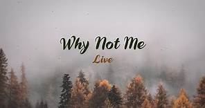 Sara Evans - Why Not Me (Live from City Winery Nashville) - Lyric Video