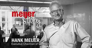 My Meijer Stories -- Hank Meijer Revised