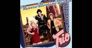 Dolly Parton, Emmylou Harris & Linda Ronstadt - Farther Along