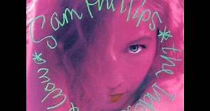 Sam Phillips - 5 - What Do I Do - The Indescribable Wow (1988)