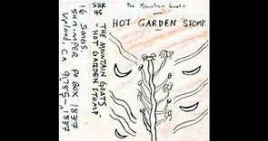The Mountain Goats - Hot Garden Stomp (1993) [Full]