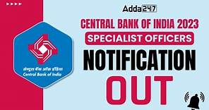 Central Bank of India Recruitment 2023 | CBI Specialist Officers Notification Out | Full Details