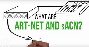 What are Art-Net and sACN?