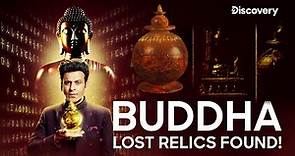 The Secrets of Buddha Relics! | Premieres Feb 26th, 9 PM| Discovery Channel India