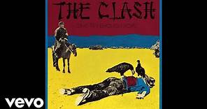 The Clash - Julie's Been Working for the Drug Squad (Remastered) [Official Audio]