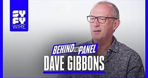 Watchmen Artist Dave Gibbons on Alan Moore & Character Origins (Behind The Panel) | SYFY WIRE