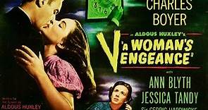 A Woman's Vengeance 1948 HD | Charles Boyer | Ann Blyth | Jessica Tandy | Classic Mystery Film Noir