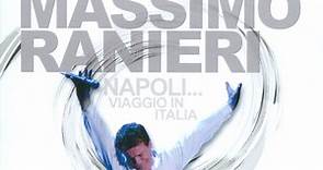 Massimo Ranieri - Napoli...Viaggio In Italia
