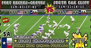 #3 Port Neches-Groves vs #4 South Oak Cliff Football | [STATE CHAMPIONSHIP-FULL GAME]