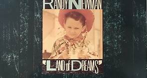 Randy Newman - Land Of Dreams