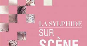 La Sylphide - Sur scène