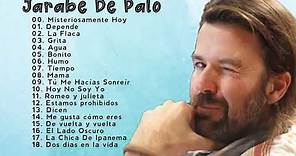 Jarabe de Palo Album Completo 2021 - Mix de Jarabe de Palo