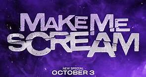 Make Me Scream | Trailer