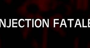 Injection Fatale (LD 50 Lethal Dose) - Bande Annonce (VOST).