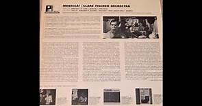 Clare Fischer & His Orchestra: Manteca