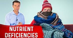 5 Reasons for Cold Intolerance – Nutritional Deficiencies & Feeling Cold – Dr.Berg
