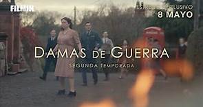 Damas de guerra (Temp. 2) - Tráiler | Filmin