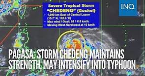 Pagasa: Storm Chedeng maintains strength, may intensify into typhoon