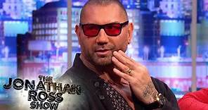 Dave Bautista Isn't Your Typical Hollywood Actor | The Jonathan Ross Show