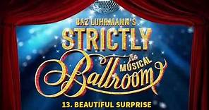 Strictly Ballroom the Musical !Live! Soundtrack - Track 13 - Beautiful Surprise