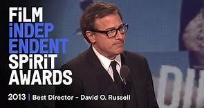 David O.Russell - Best Director (Spirit Awards 2013)