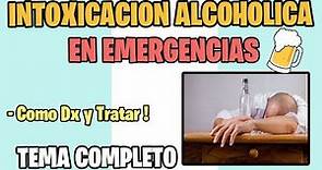 INTOXICACION AGUDA POR ALCOHOL ETILICO 2022 | TOXICOLOGIA