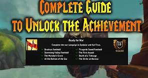 A Complete Guide to the Ready for War Achievement (Horde) in World of Warcraft