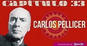 Carlos Pellicer Cámara - Biografía corta