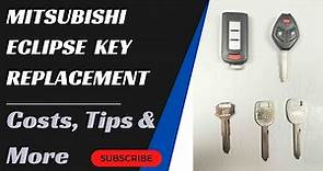 Mitsubishi Eclipse Key Replacement - How to Get a New Key. (Costs, Tips, Types of Keys & More.)