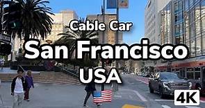 San Francisco. California. United States. Powell | Mason Cable Car Ride 4K