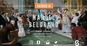 Documental - Manuel Belgrano
