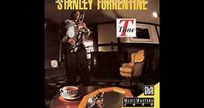 Stanley Turrentine - Don't Mess With Mr.T.