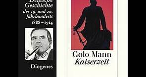 Golo Mann - Kaiserzeit - Deutsche Geschichte des 19. und 20. Jahrhunderts