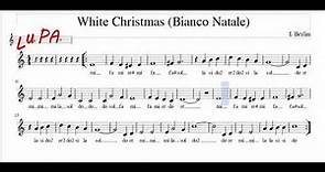 White Christmas - (Bianco Natale) - Karaoke - Flauto dolce - Spartito - Note - Canto - Instrumental