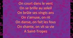 Do you Saint Tropez lyrics