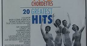The Chordettes - 20 Greatest Hits