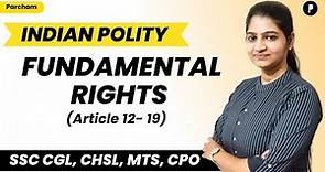 Fundamental Rights Indian Constitution | Article 12 - 35 @ParchamClasses​