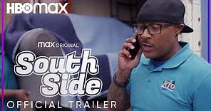 South Side: Season 2 | Official Trailer | HBO Max