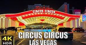 Circus Circus Las Vegas Walk - December 2023