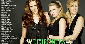 The Best Of Dixie Chicks - Dixie Chicks Greatest Hits