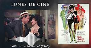 IRMA LA DULCE (1963), el Batman mal de la prostitución | Lunes de cine #9