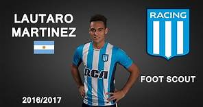 LAUTARO MARTINEZ | Racing | Goals, Skills, Assists | 2017 (HD)