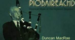 Duncan MacRae of Kintail's Lament Pibroch Piobaireachd Ceòl Mór
