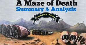 A Maze of Death - Summary and Analysis
