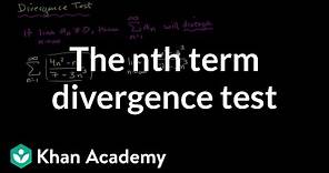 nth term divergence test | Series | AP Calculus BC | Khan Academy