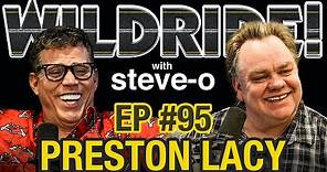 Preston Lacy - Steve-O's Wild Ride! Ep #95