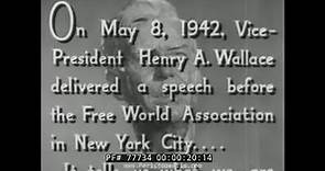 VICE PRESIDENT HENRY A. WALLACE FAMOUS WWII SPEECH PRICE OF VICTORY 77734