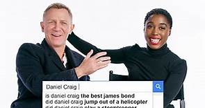 Daniel Craig & Lashana Lynch Answer the Web's Most Searched Questions