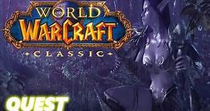 Classic WoW: Better Late Than Never - Quest
